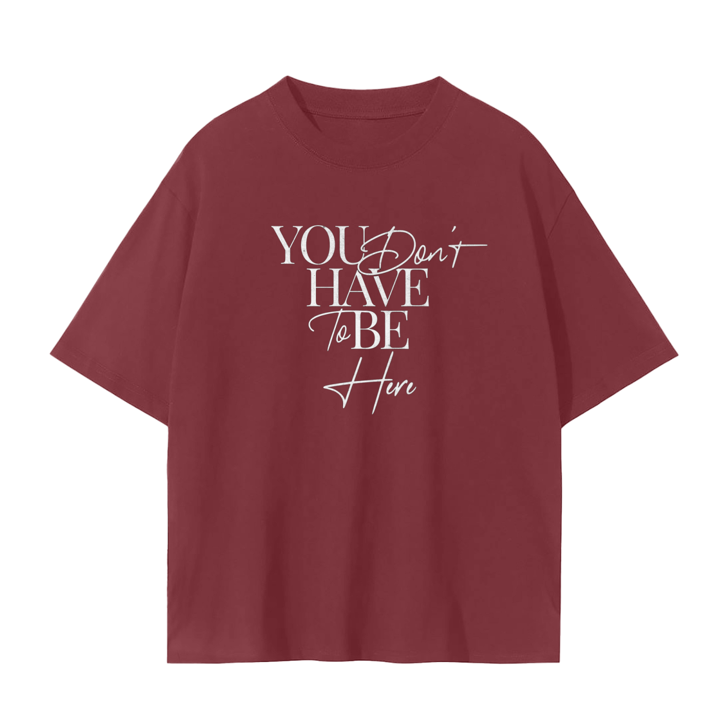 You just Dont tee